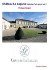 Château La Lagune, histoire d'un grand vin !