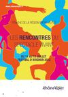 Programme de la Région Rhône-Alpes au festival d'Avignon 2012