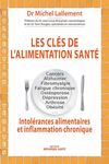 Les Clés de l'alimentation santé, Dr Michel Lallement - Chapitre 1 et Table des matières