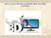 How to Convert 2D Video to 3D WMV, MP4, AVI, MKV, YouTube