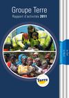Groupe Terre - Rapport d'activités 2011
