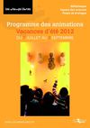 Programme des animations des Champs Libres - Vacances d'été 2012