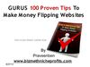 GURUS 100 Proven Tips To Make Money Flipping Websites [ FREE E-BOOK]