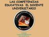 Docencia Universitaria, las competencias del profesional docente