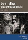Le mythe du contrôle d'identité