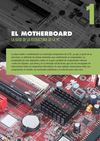 El Motherboard - La Base De La Estructura De La PC
