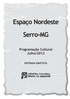 PROGRAMAÇÃO CULTURAL PARA O MÊS DE JULHO/2012