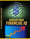Learn to Develop Your Financial IQ
