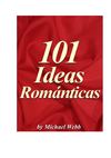 101 Ideas Romanticas