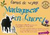 Carnet de Voyage - Bilan "Madagascar en Quercy