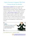 Captive Insurance Companies Offer Both Commercial and Tax Benefits