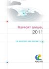 Rapport annuel 2011 sur la gestion des déchets