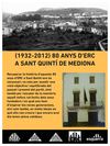 Exposició dels 80 anys d'ERC de Sant Quintí de Mediona