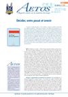 Aetos Hebdo 38 : Décider, entre passé et avenir