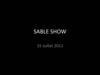 SABLE SHOW- 15 juillet 2012