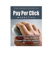 Expert Guide To Pay Per Click Marketing