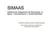 Sistema de Integración de Municipios X Agua + Asociativismo = Sustentabilidad