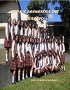 vida y recuerdos del colegio