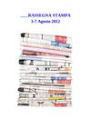Rassegna Stampa 3-7 Agosto