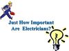 How Important Is An Electrician?