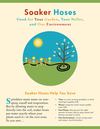 Soaker Hoses: Good for Your Garden, Your Wallet, and Our Environment