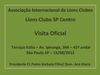Lions Clube SP Centro - Visita Oficial - Terraço Itália – Av. Ipiranga, 344 – 41º andar - São Paulo SP –...