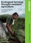 Ecological Farming: Agriculture Drought-Resistant Agriculture 