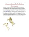 More than Common Bamboo Products, Here is another