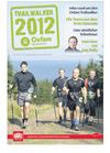 Harzkurier Oxfam Trailwalker 2012