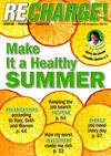 RECHARGE Issue #9 - Make It a Healthy Summer