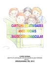 Cartilha de atividades (alunos) - anos iniciais: saúde cardiovascular
