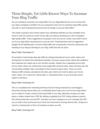 Three Simple, Yet Little Known Ways To Increase Your Blog Traffic