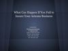 What Can Happen If You Fail to Insure Your Arizona Business