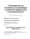 Estrategias para la enseñanza y el aprendizaje en entornos digitales para la escuela - 2° edición (Primaria)