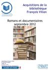 Nouvelles acquisitions romans et documentaires section adulte, septembre 2012, bibliothèque François Villon, Paris