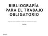 INSTRUCCIONES PARA CITAR BIBLIOGRAFÍA