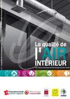 La qualité de l'air intérieur, Les cahiers techniques du Pôle énergie Franche-Comté, 2012