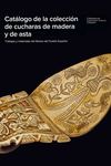 Catálogo de la colección de cucharas de madera y de asta