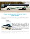 Charter Bus Rentals Have Turned Out To Be A Great Success!