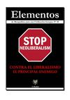 Elementos 28 : Contra el liberalismo : el enemigo principal
