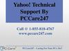 Technical Support for Yahoo Mail, Yahoo! Messenger Support by PCCare247