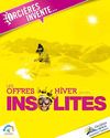 Les offres insolites Hiver Orcières 1850