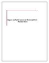 Report on Table Sauces in Mexico (2012) - Market Sizes