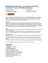 MarketReportsOnline.com - Life Insurance Distribution Channels in France to 2016 Market Databook