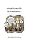 Rentrée Littéraire 2012 ... Dernières Livraisons