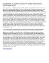 Cost As Well As Payment Choices For Dental Improvements _ Dental Hygiene Info