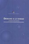 Derecho a la verdad y derecho internacional