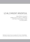MEMOIRE DSA | Le Val d’Argent : évaluation de la qualité urbaine, architecturale et paysagère d’une opération...