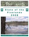 State of the Pinelands 2008