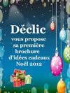 Catalogue noel 2012 Déclic